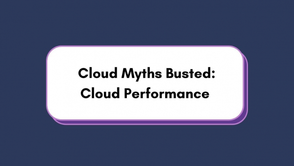 cloud performance myths